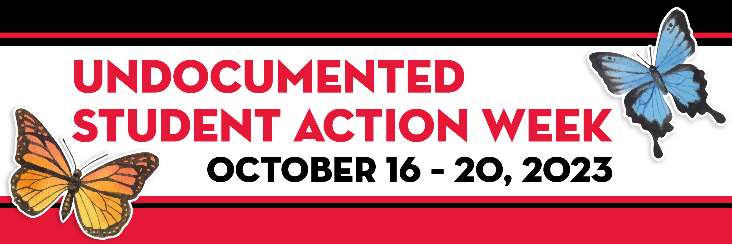 Undocumented Student Action Week - 7th Annual USAW